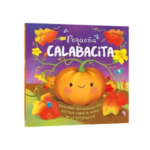 LIBRO HISTORIAS DE LA NATURALEZA: PEQUEÑA CALABACITA - 67799 - Image 1